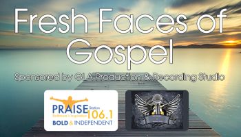 Fresh Faces of Gospel GLA spons
