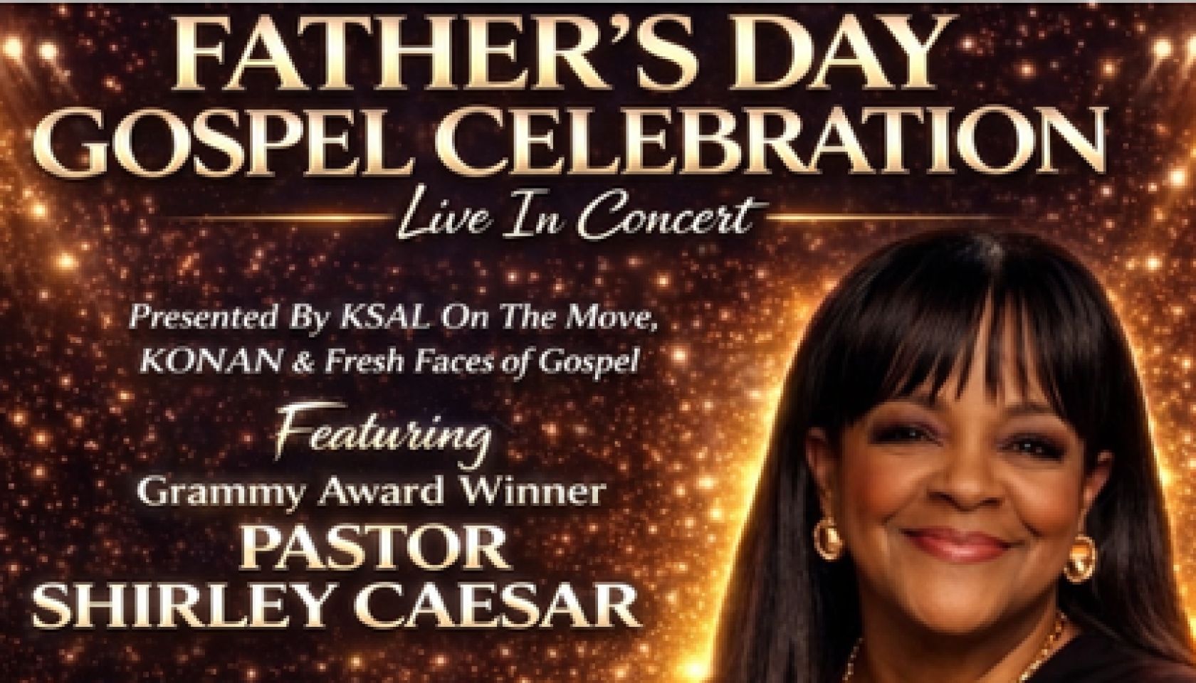 Father's Day Gospel Celebration Featuring Shirley Caesar